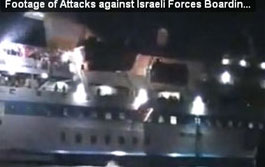 Video Update: Demonstrators Use Violence Against Navy Soldiers Boarding Ship